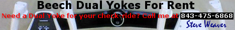 Need a Beech Dual Yoke for training?  Call Steve Weaver at 843-475-6868.