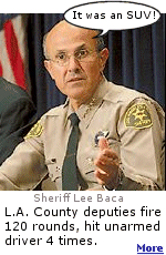 Ten L.A. County deputies end car chase by firing 120 rounds, wounding unarmed driver in blocked-off street.  Sheriff Lee Baca holds press conference to justify incident.