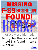 The F-89 Scorpion fighter was responding to a UFO sighting, and the last words from the cockpit were ''I'm going in for another look.'' 