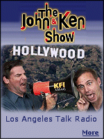 The John & Ken Show in Hollywood.