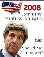 John Kerry wants to run again in 2008. Should he? And, can he win?  Click here for one man's opinion.