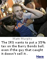 As soon as 21-year-old Matt Murphy snagged the valuable piece of sports history Tuesday night, his souvenir became taxable income in the eyes of the IRS.