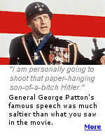George C. Scott had to tone-down General Patton's famous speech for the movie ''Patton''.  Click to read what the General actually told his troops. Caution: May be offensive.