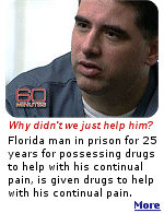 Richard Paey was convicted of drug trafficking under Florida's draconian law for possessing drugs he needed for his chronic pain. The Governor is considering clemency.