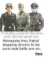 Minnesota Highway Patrol officers are stopping anyone they want to, to see if they have their seat belt on.  A lot easier than saying ''I thought your tail light was out''.