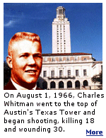 After killing his mother and his wife, Charles Whitman proceeded to the University of Texas Tower, armed with several firearms and 700 rounds of ammunition.